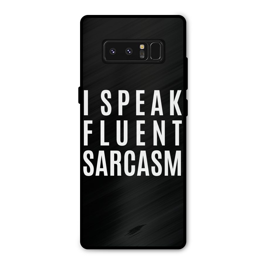 Fluent Sarcasm Metal Back Case for Galaxy Note 8