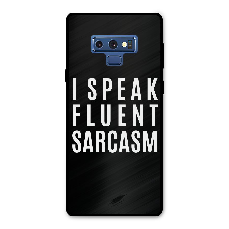 Fluent Sarcasm Metal Back Case for Galaxy Note 9
