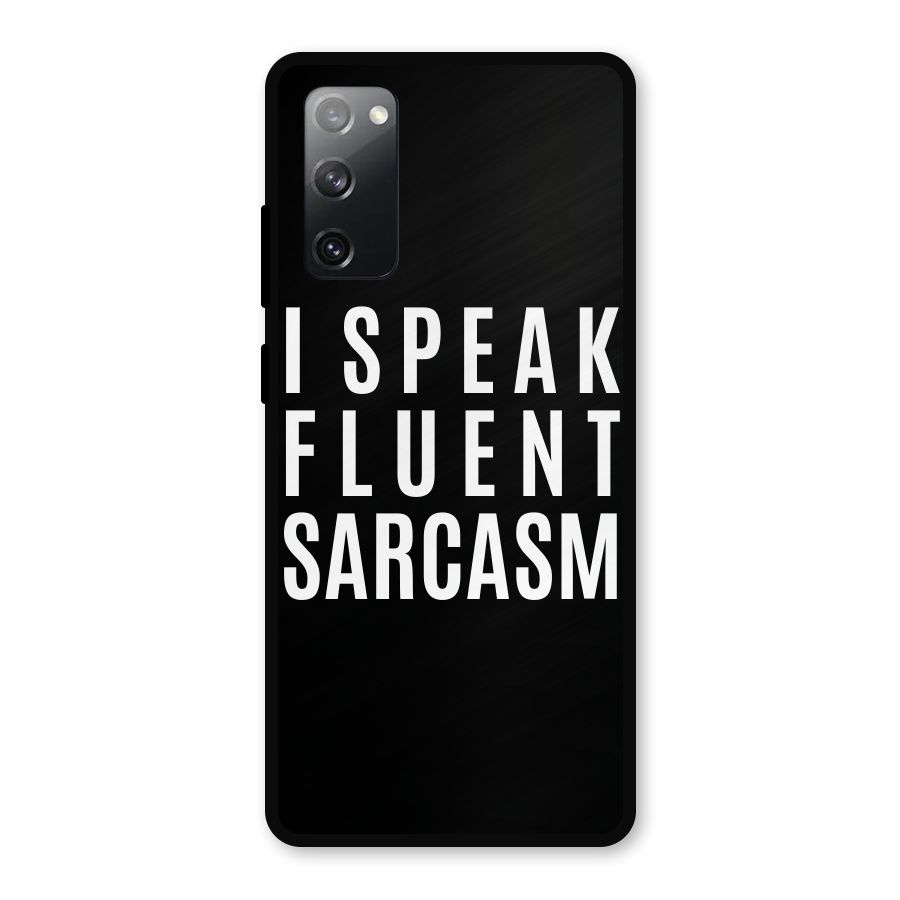 Fluent Sarcasm Metal Back Case for Galaxy S20 FE