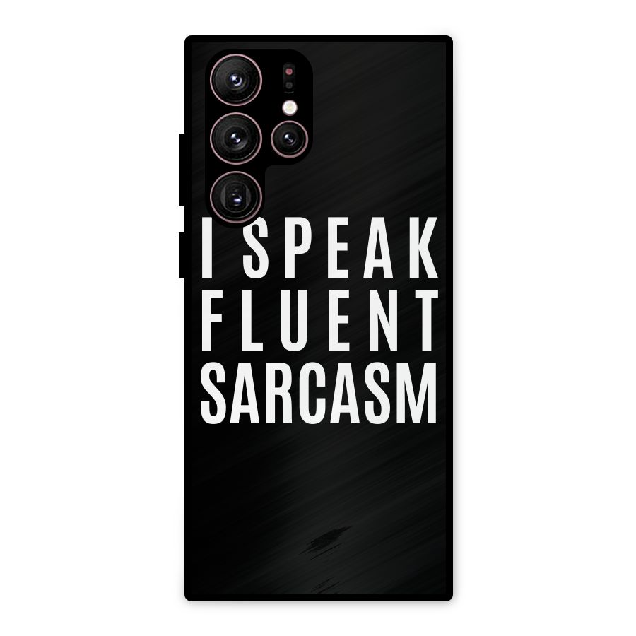 Fluent Sarcasm Metal Back Case for Galaxy S22 Ultra 5G