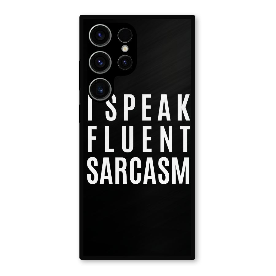 Fluent Sarcasm Metal Back Case for Galaxy S23 Ultra