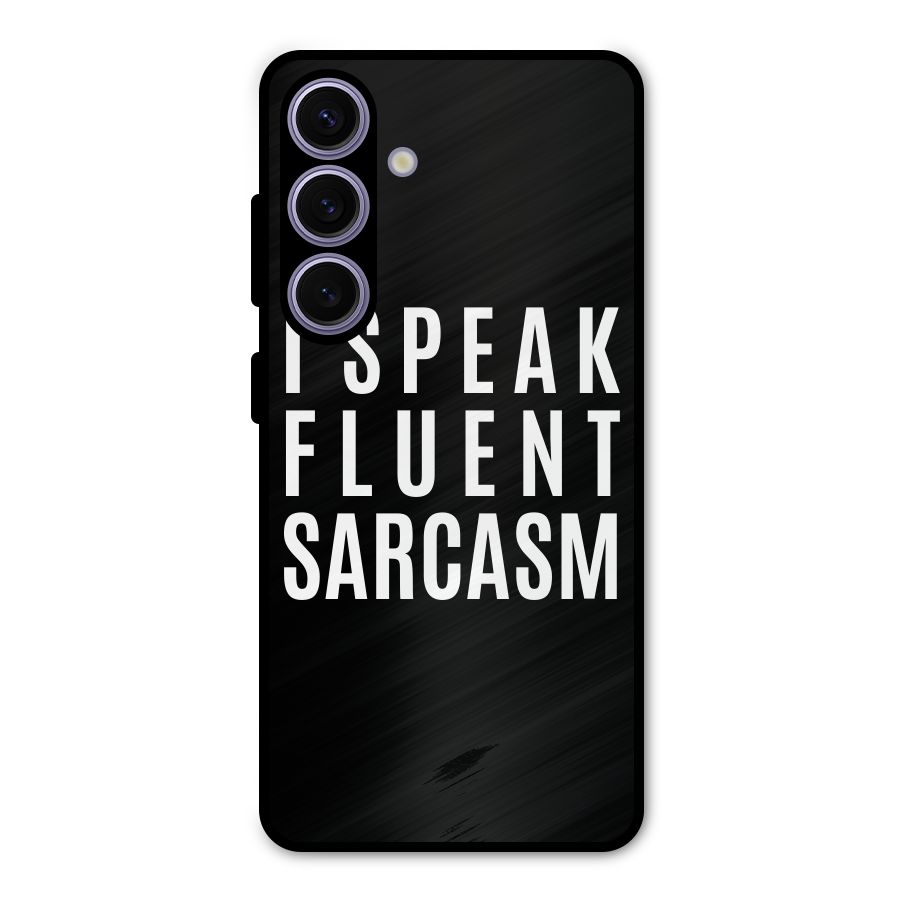 Fluent Sarcasm Metal Back Case for Galaxy S24