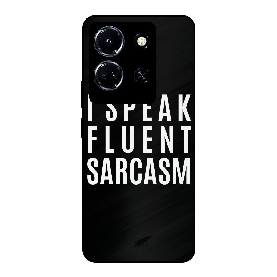 Fluent Sarcasm Metal Back Case for Infinix Note 30 5G