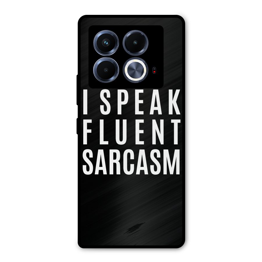 Fluent Sarcasm Metal Back Case for Infinix Note 40 5G