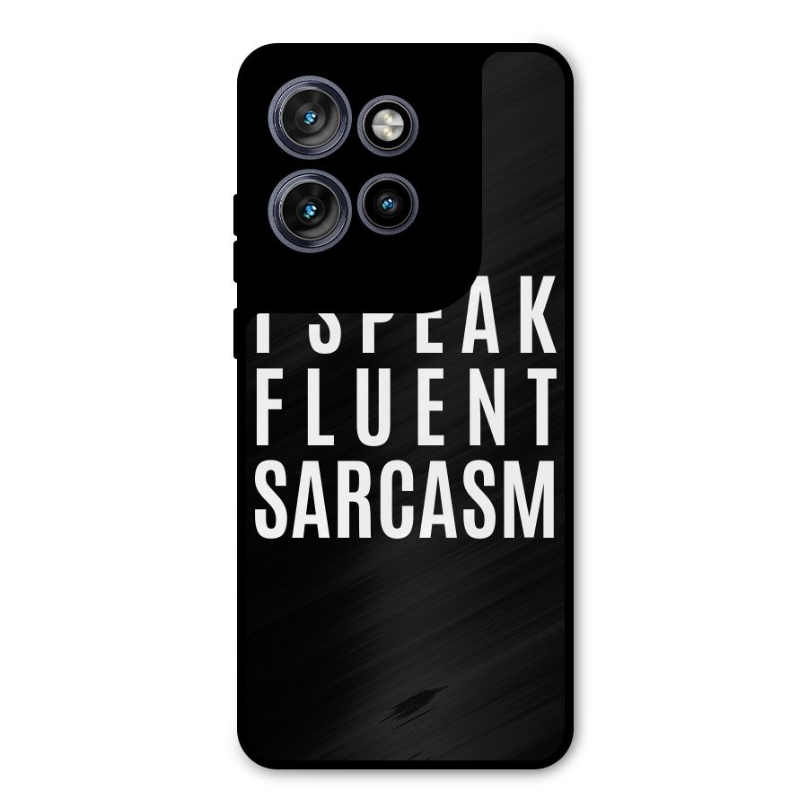 Fluent Sarcasm Metal Back Case for Motorola Edge 50 Neo