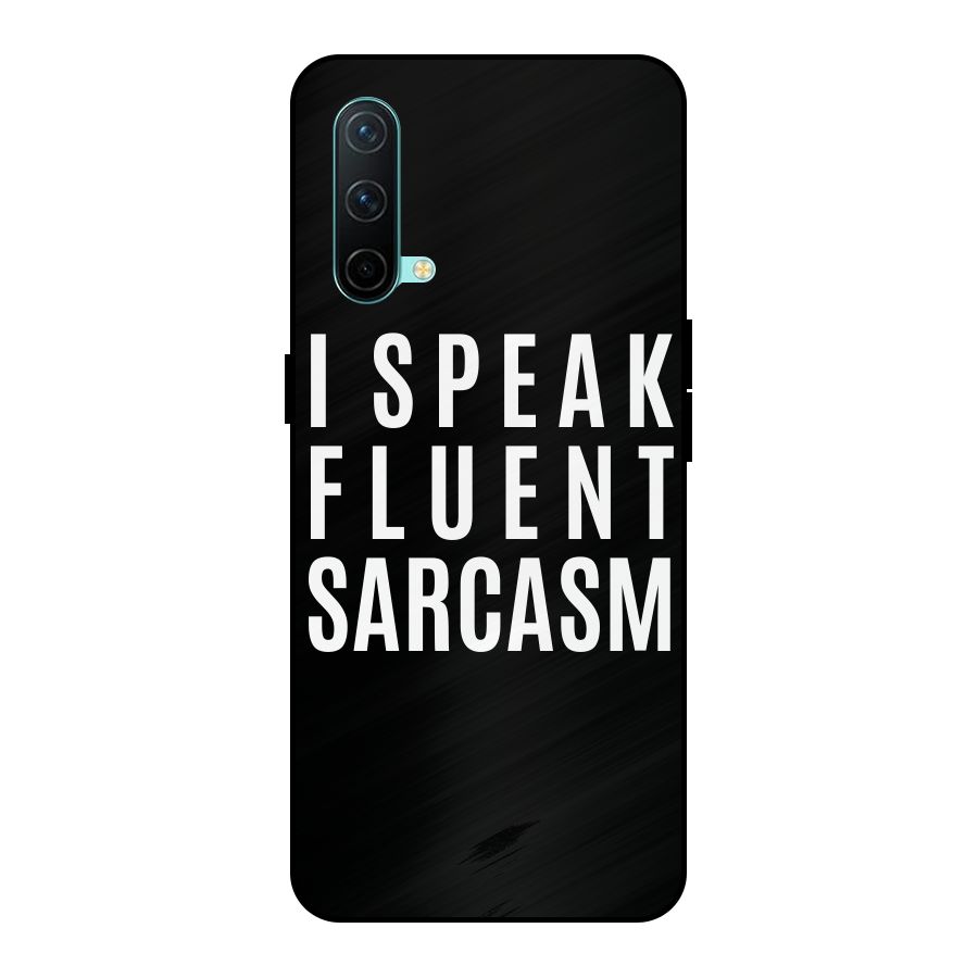Fluent Sarcasm Metal Back Case for OnePlus Nord CE 5G