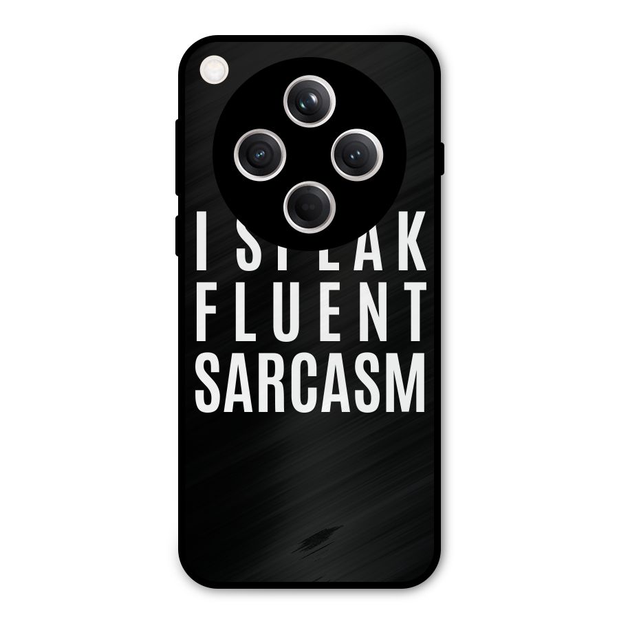Fluent Sarcasm Metal Back Case for Oppo Find X8