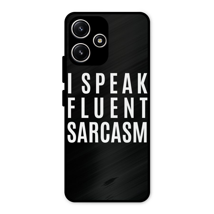 Fluent Sarcasm Metal Back Case for Poco M6 Pro