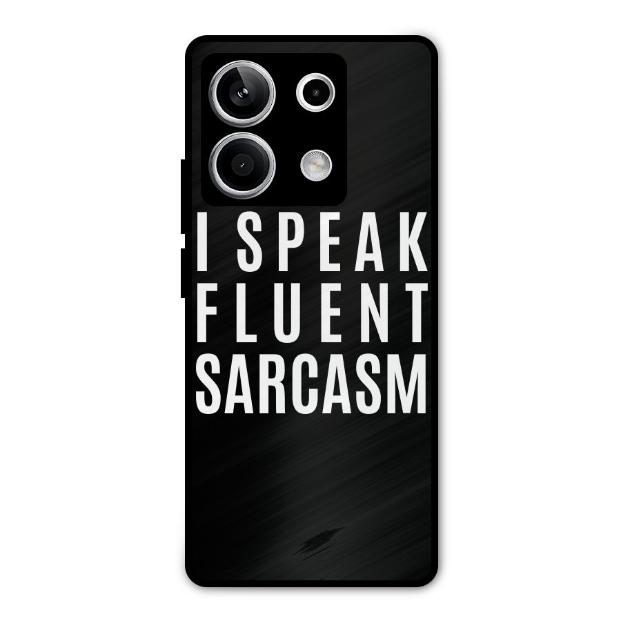 Fluent Sarcasm Metal Back Case for Redmi Note 13 5G