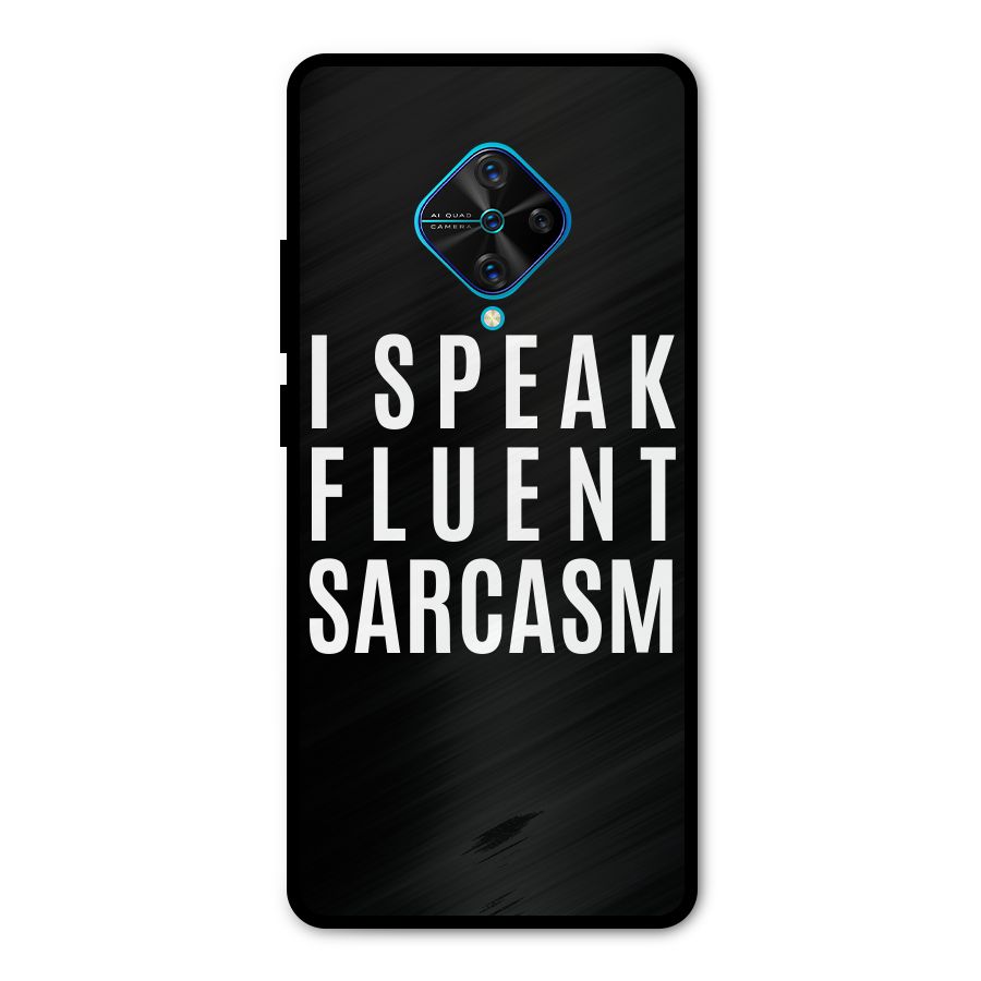 Fluent Sarcasm Metal Back Case for Vivo S1 Pro