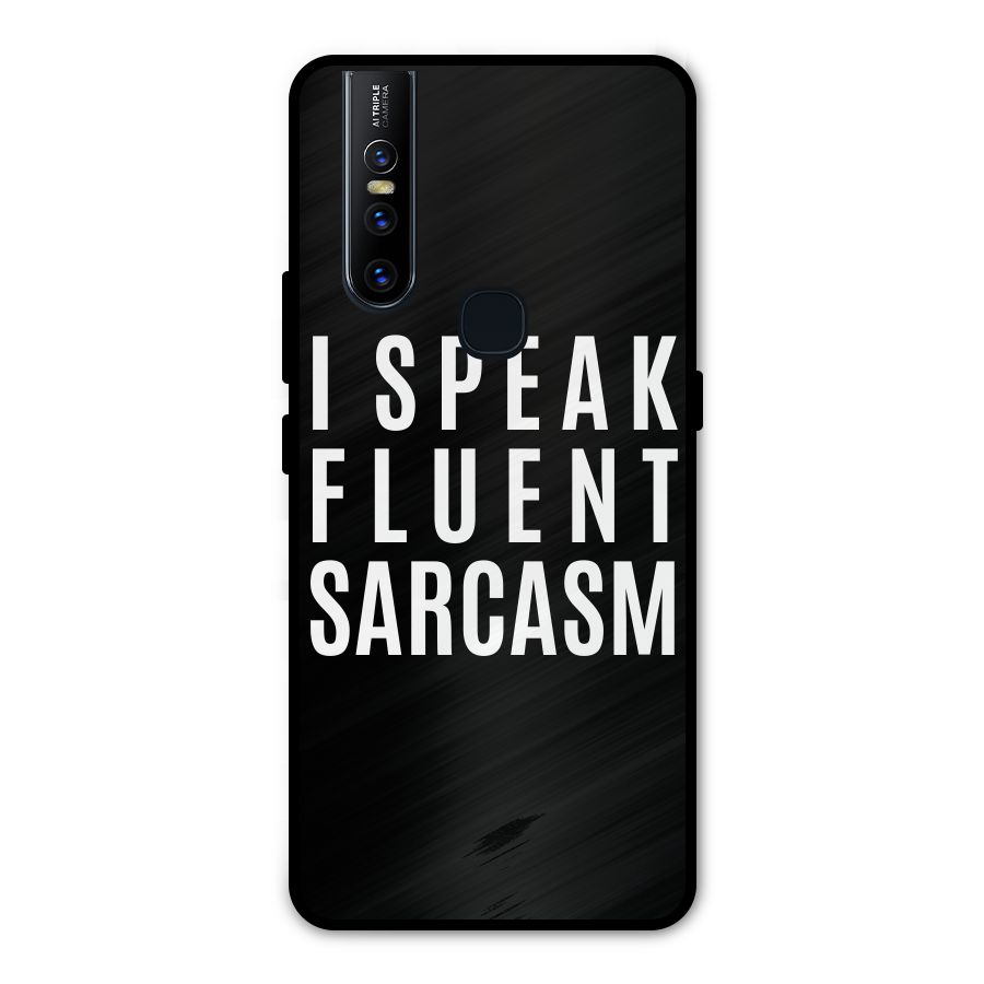 Fluent Sarcasm Metal Back Case for Vivo V15