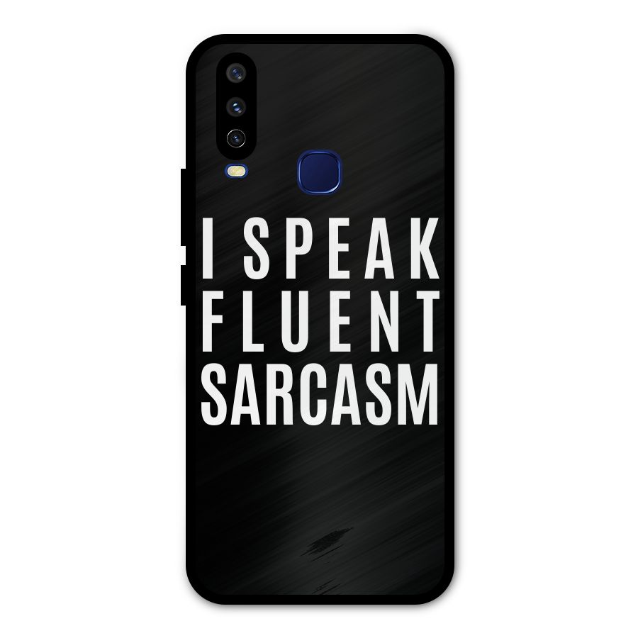 Fluent Sarcasm Metal Back Case for Vivo V17