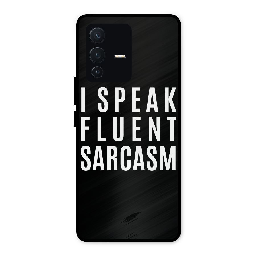 Fluent Sarcasm Metal Back Case for Vivo V23 5G