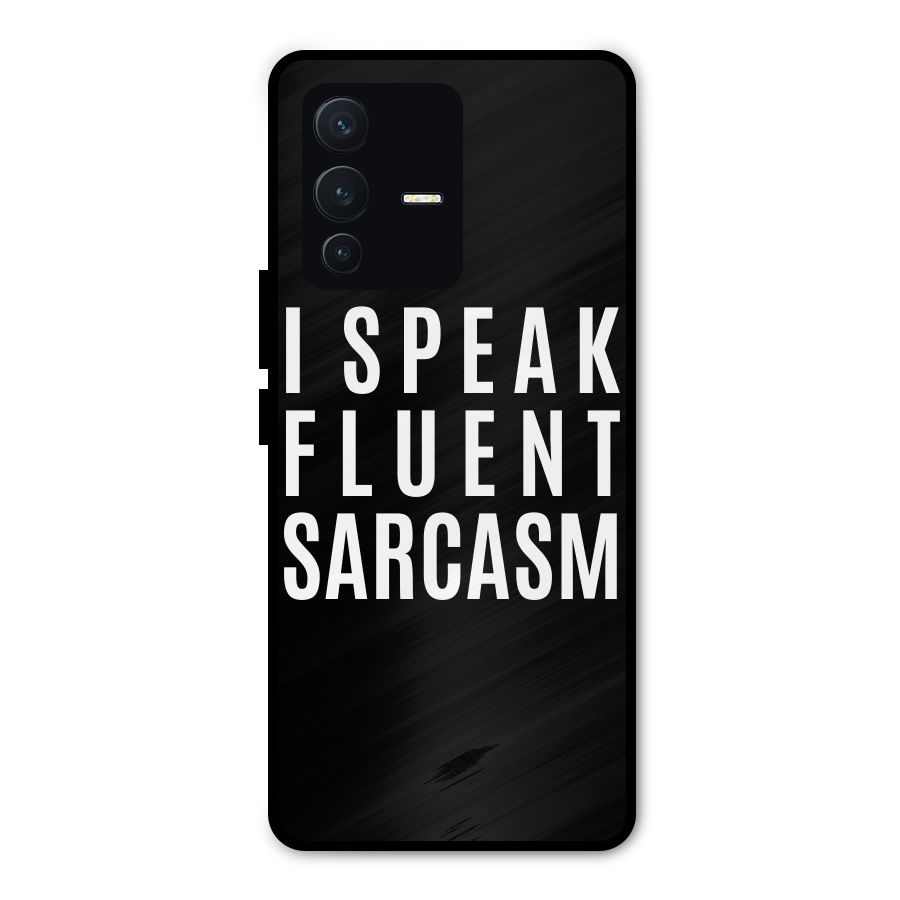 Fluent Sarcasm Metal Back Case for Vivo V23 Pro