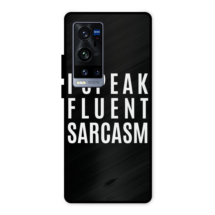 Fluent Sarcasm Metal Back Case for Vivo X60 Pro Plus