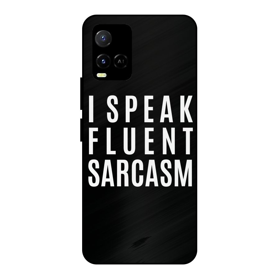 Fluent Sarcasm Metal Back Case for Vivo Y21T