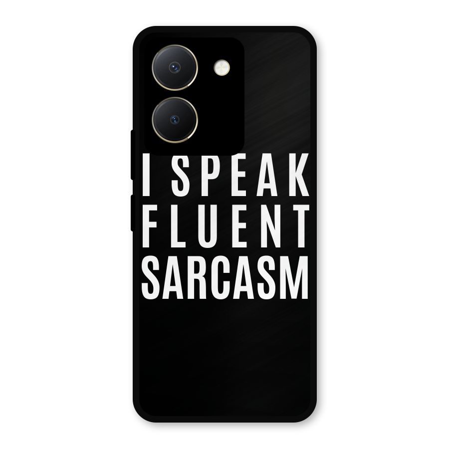 Fluent Sarcasm Metal Back Case for Vivo Y36