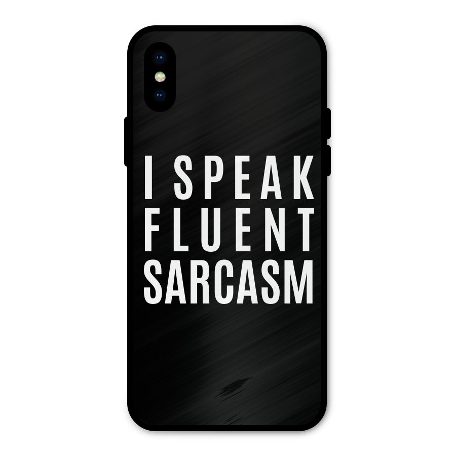 Fluent Sarcasm Metal Back Case for iPhone X