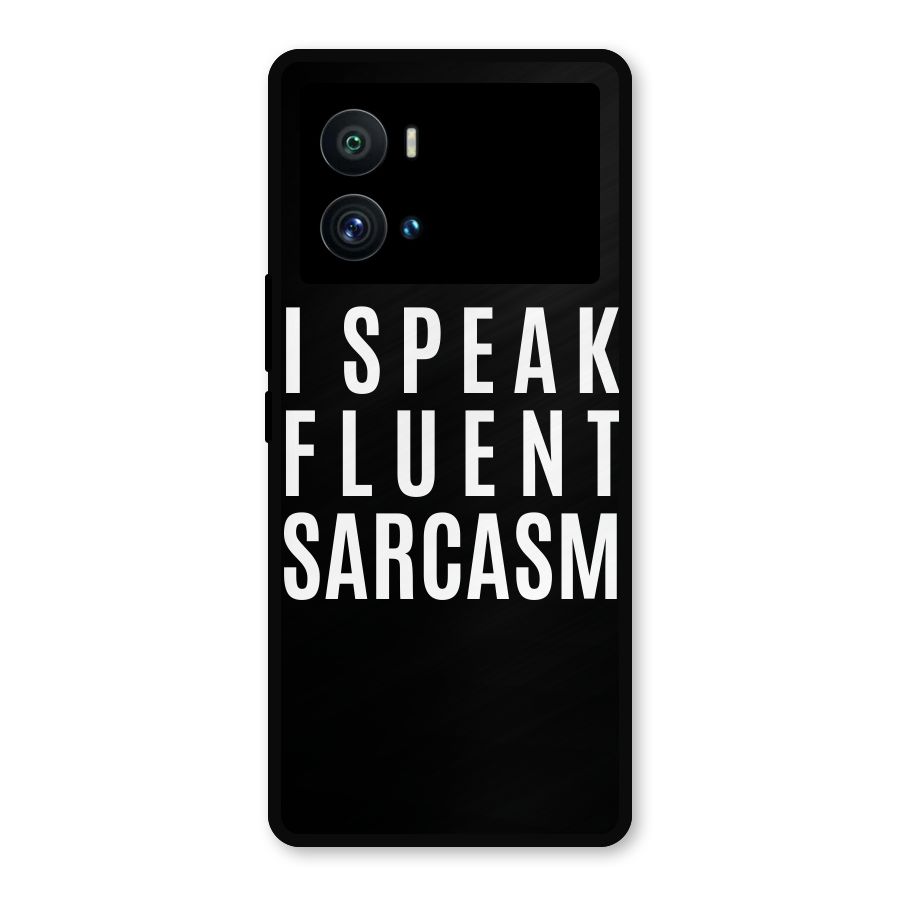 Fluent Sarcasm Metal Back Case for iQOO 9 Pro