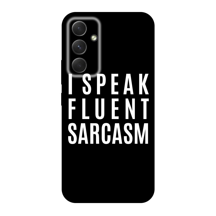 Fluent Sarcasm Original Polycarbonate Back Case for Galaxy A54