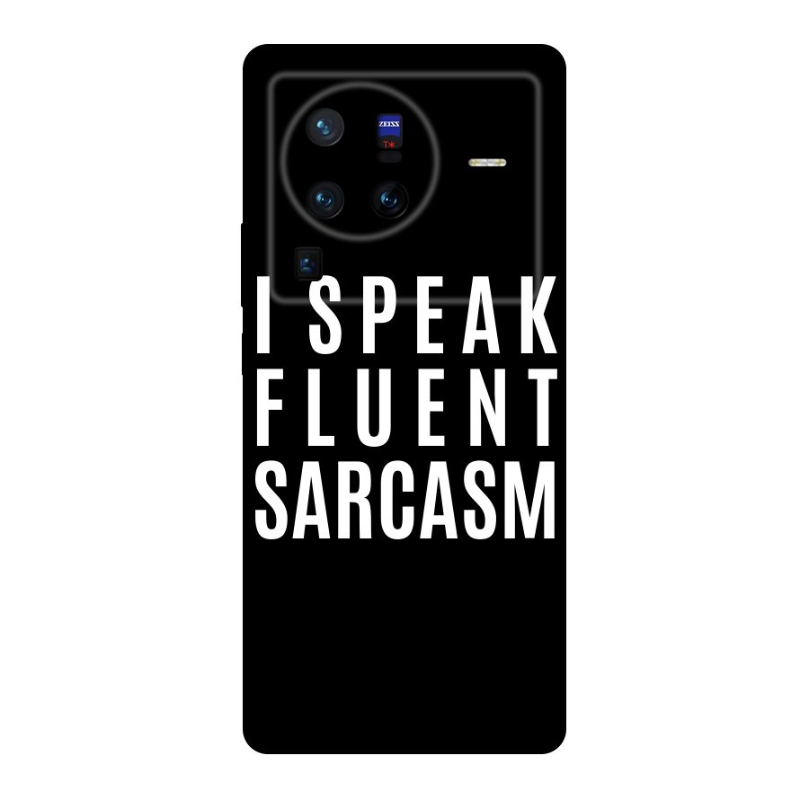 Fluent Sarcasm Original Polycarbonate Back Case for Vivo X80
