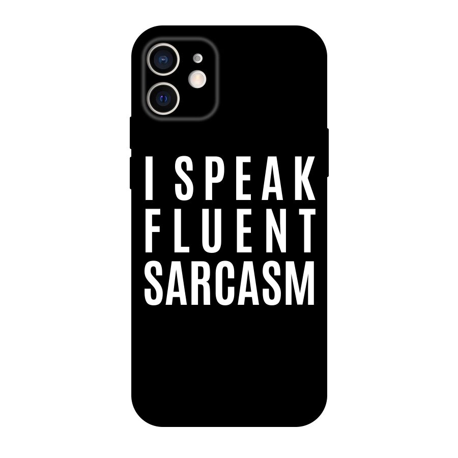 Fluent Sarcasm Original Polycarbonate Back Case for iPhone 12