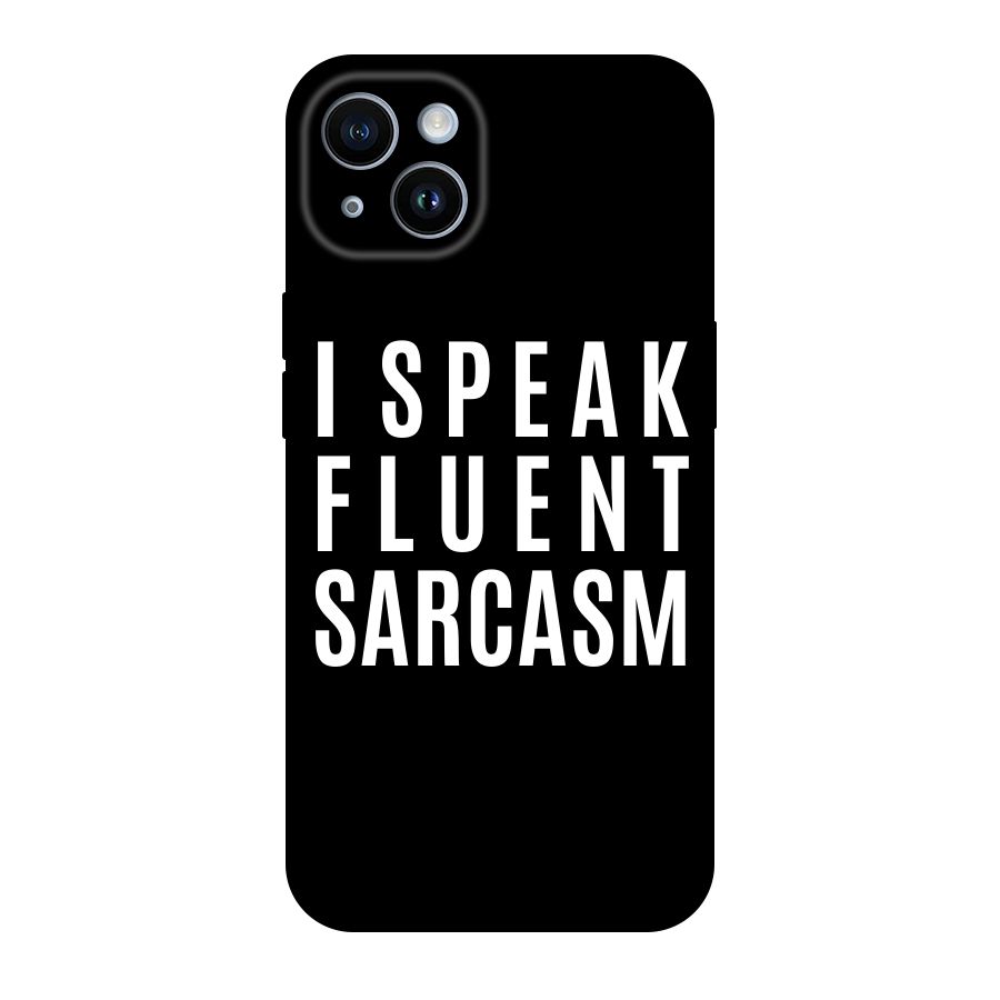 Fluent Sarcasm Original Polycarbonate Back Case for iPhone 14