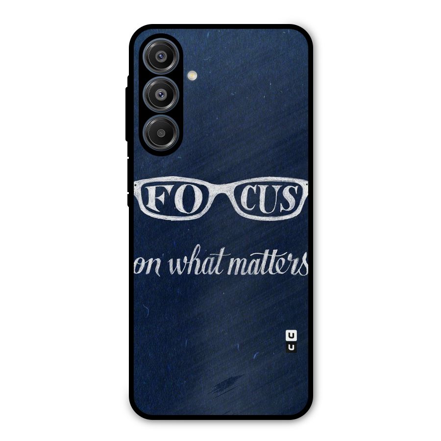 Focus Matters Metal Back Case for Galaxy A16 5G