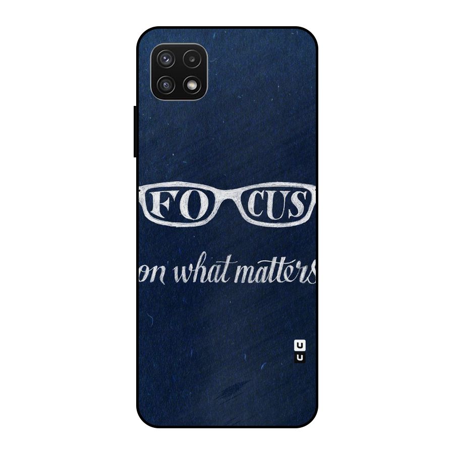 Focus Matters Metal Back Case for Galaxy A22 5G