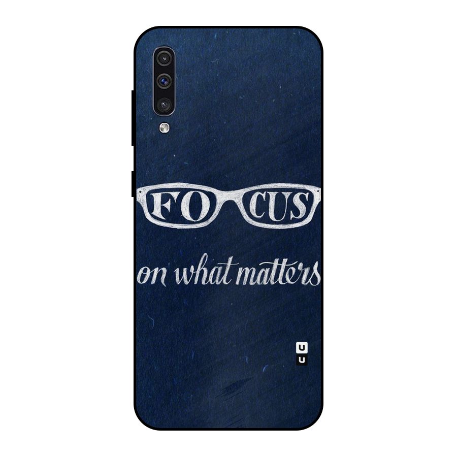 Focus Matters Metal Back Case for Galaxy A50