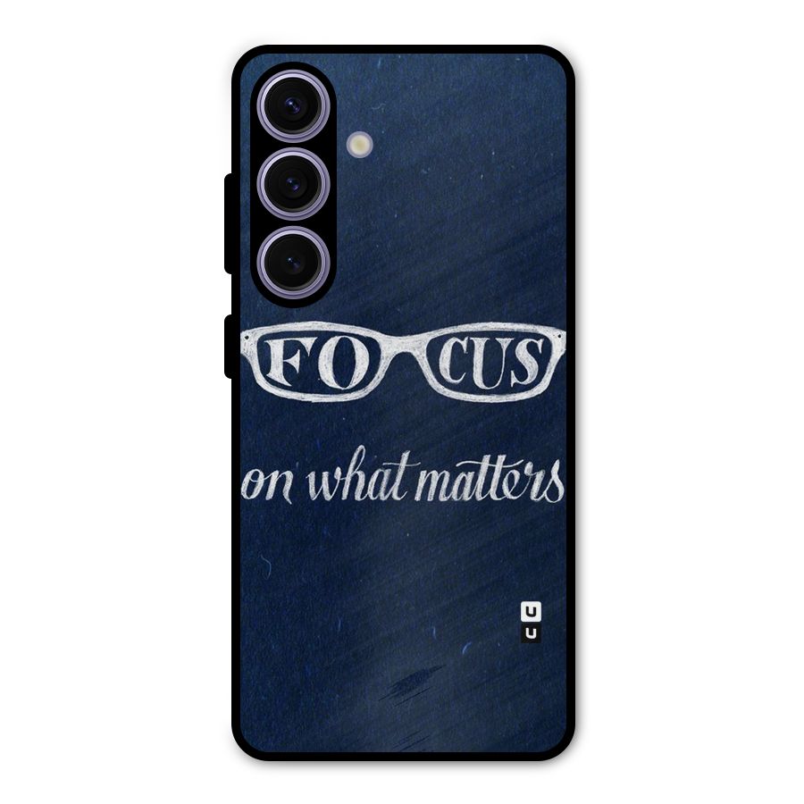 Focus Matters Metal Back Case for Galaxy S24
