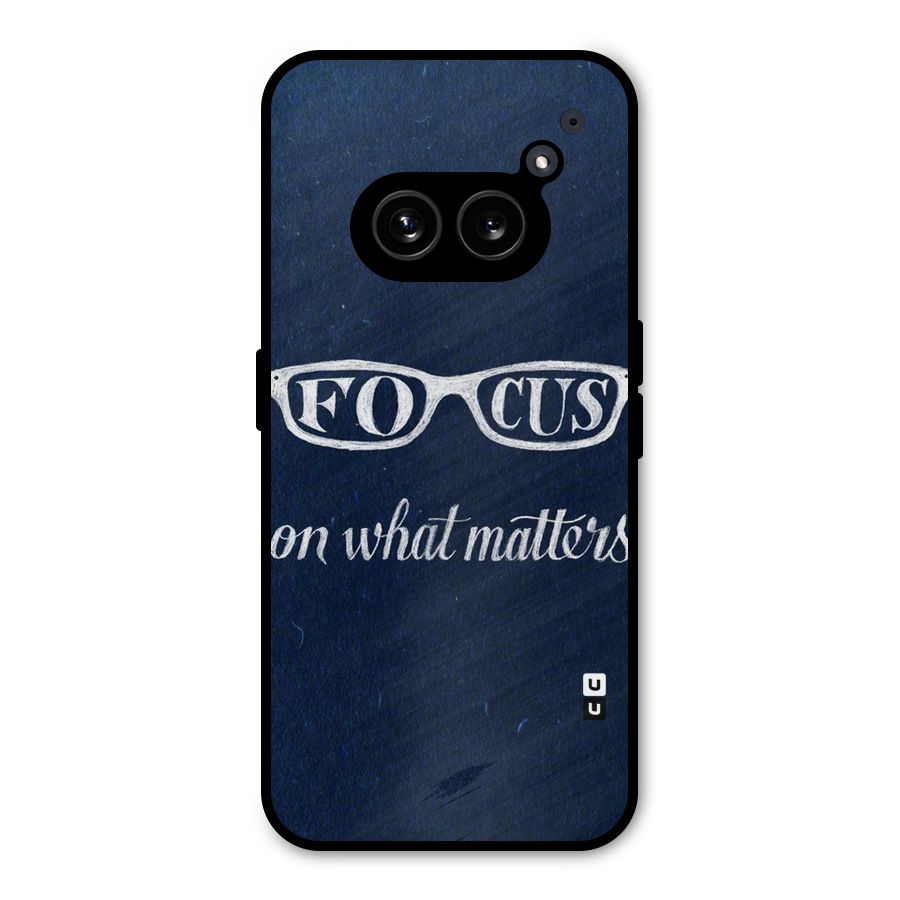 Focus Matters Metal Back Case for Nothing Phone 2a Plus