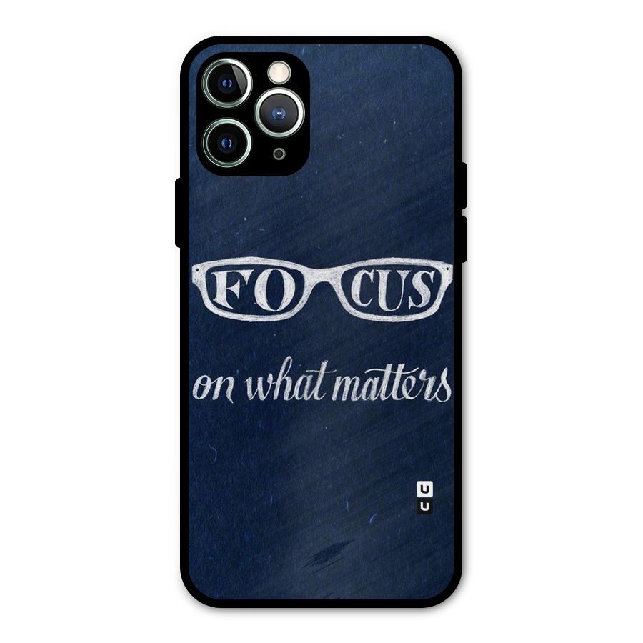 Focus Matters Metal Back Case for iPhone 11 Pro Max
