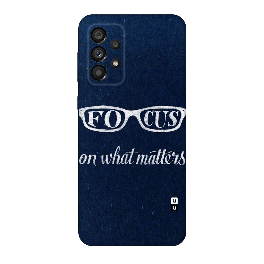 Focus Matters Original Polycarbonate Back Case for Galaxy A73 5G