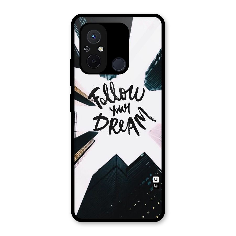 Follow Dream Glass Back Case for Redmi 12C