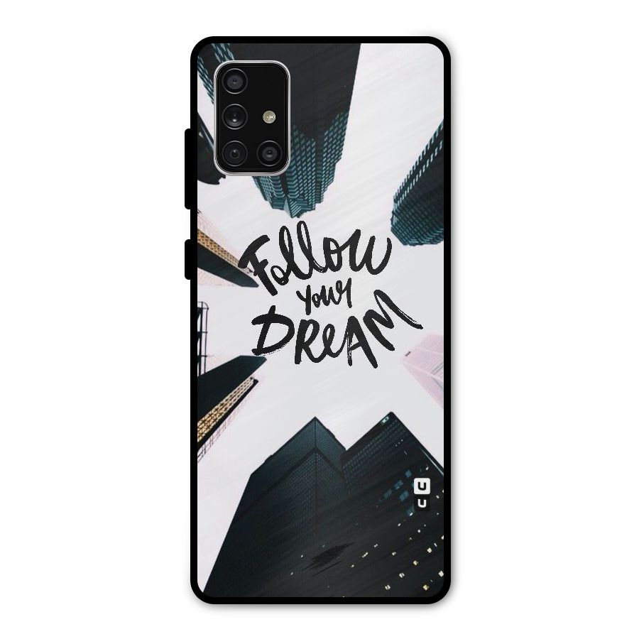 Follow Dream Metal Back Case for Galaxy A71