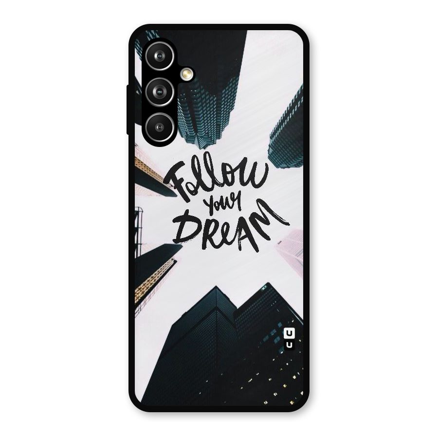 Follow Dream Metal Back Case for Galaxy F54