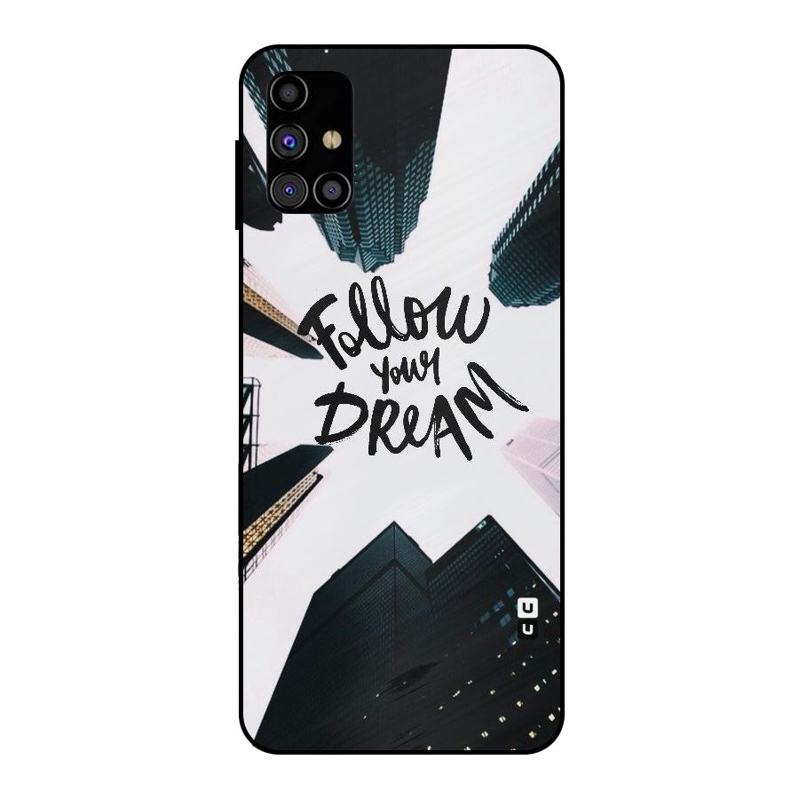 Follow Dream Metal Back Case for Galaxy M31s