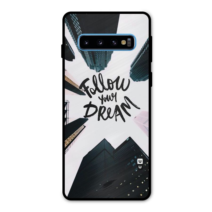 Follow Dream Metal Back Case for Galaxy S10