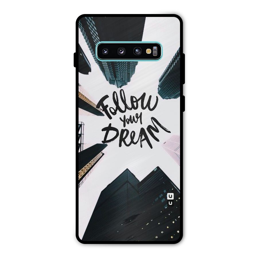 Follow Dream Metal Back Case for Galaxy S10 Plus