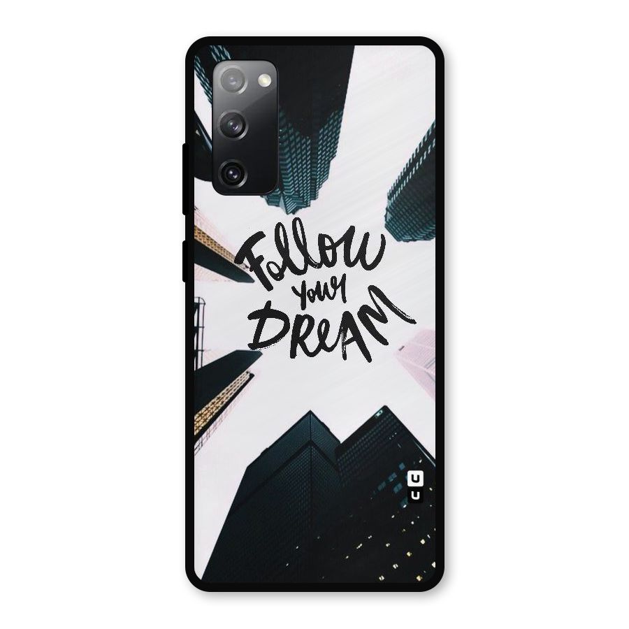 Follow Dream Metal Back Case for Galaxy S20 FE 5G