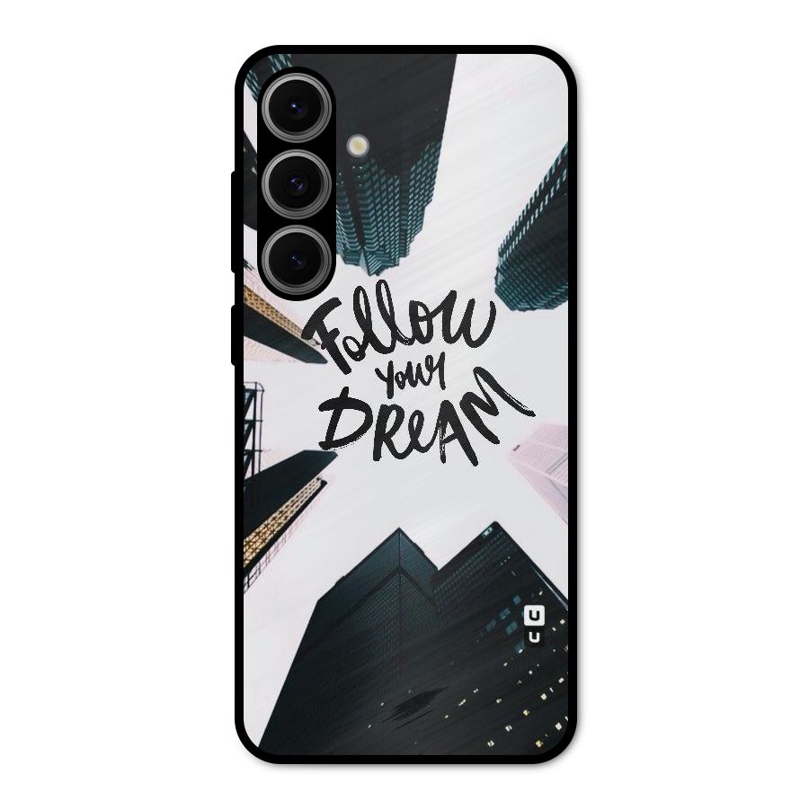 Follow Dream Metal Back Case for Galaxy S24 FE