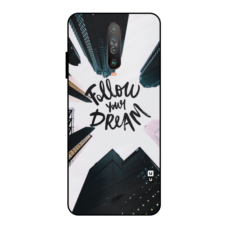 Follow Dream Metal Back Case for Poco X2