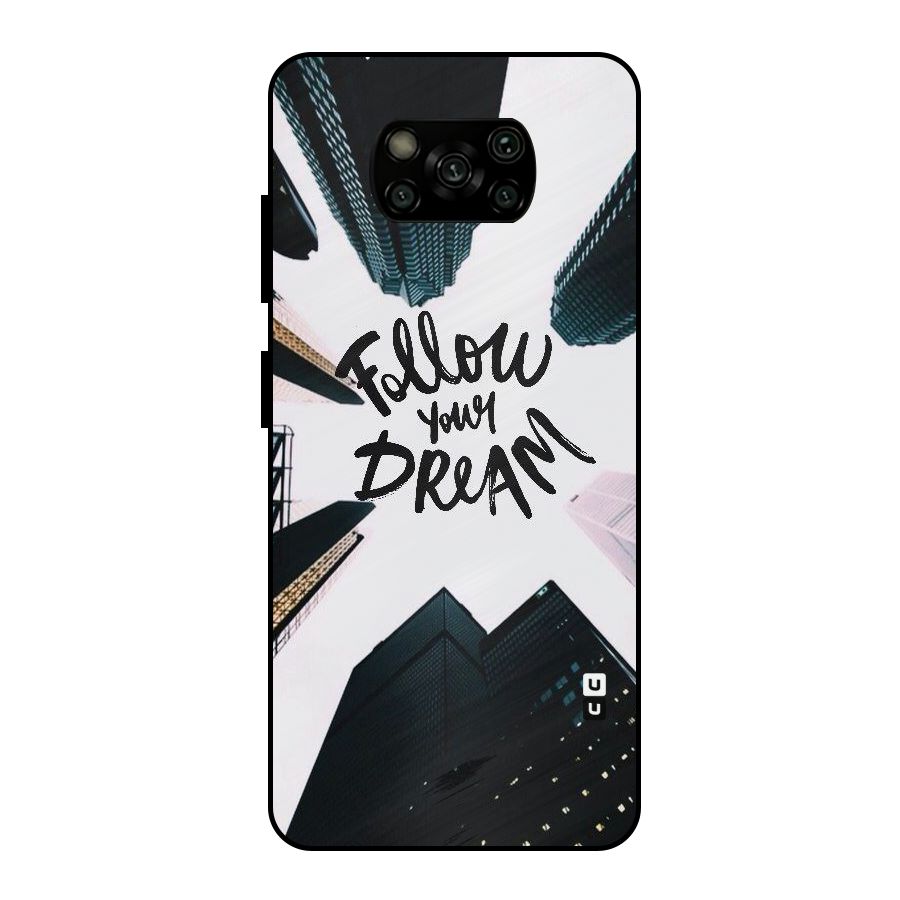 Follow Dream Metal Back Case for Poco X3