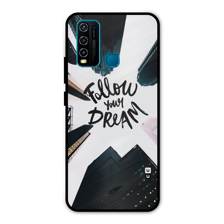Follow Dream Metal Back Case for Vivo Y30