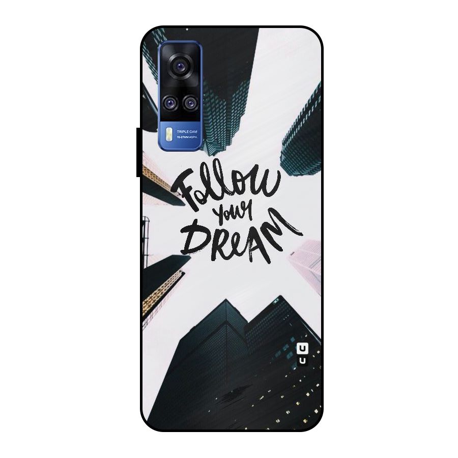 Follow Dream Metal Back Case for Vivo Y51