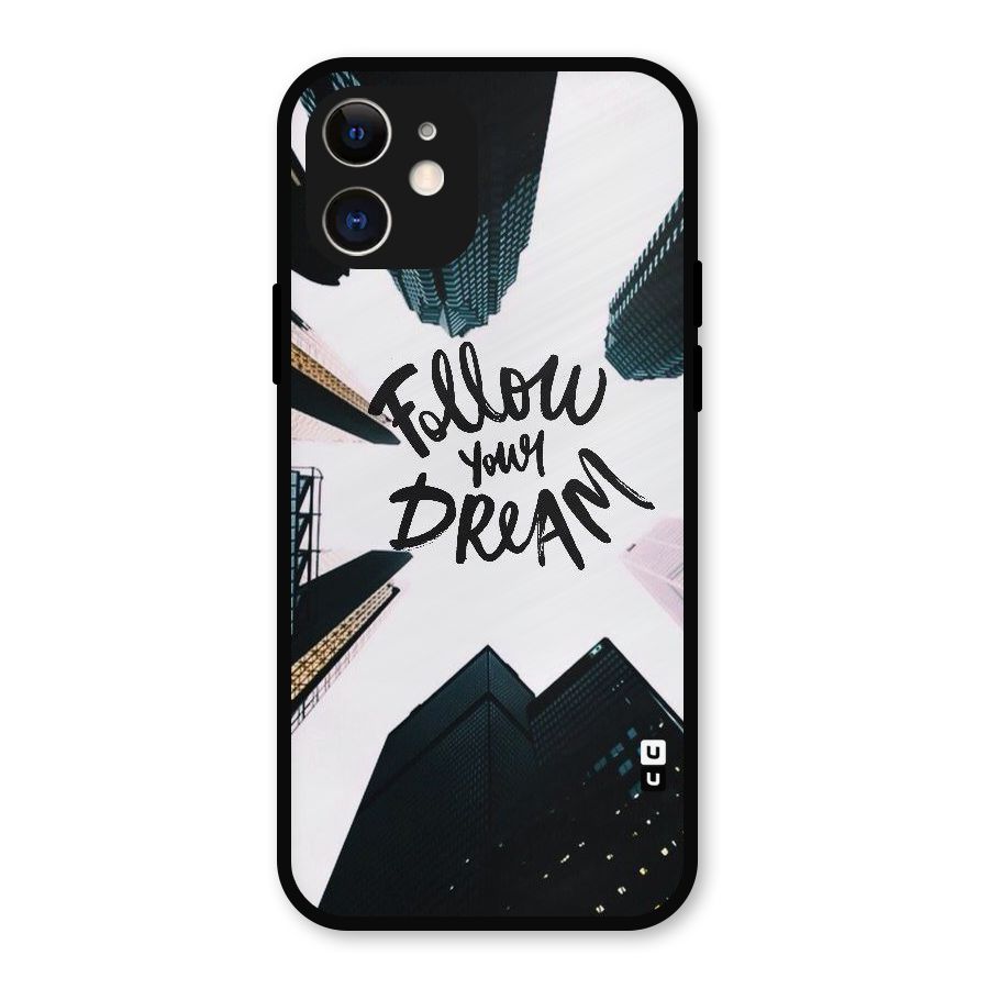 Follow Dream Metal Back Case for iPhone 12