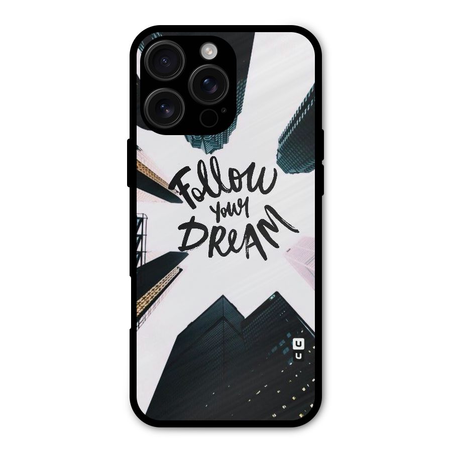 Follow Dream Metal Back Case for iPhone 16 Pro Max