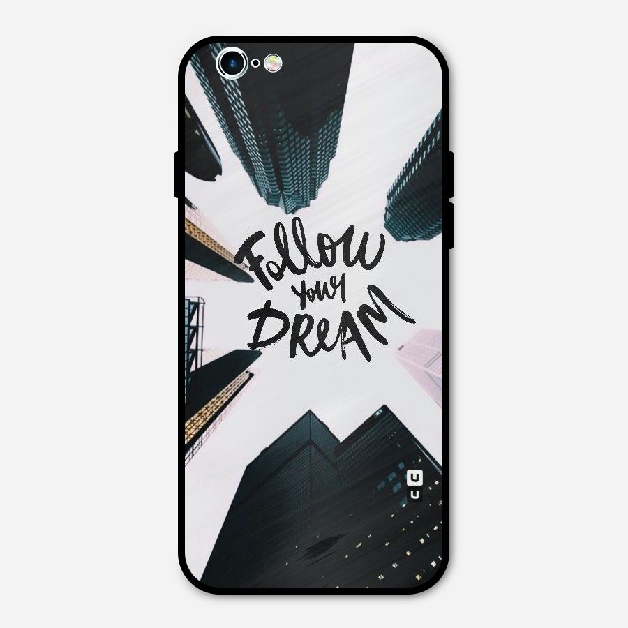 Follow Dream Metal Back Case for iPhone 6 6s