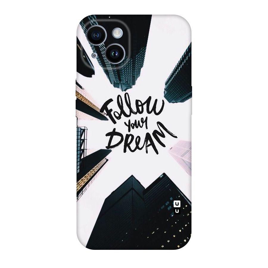 Follow Dream Original Polycarbonate Back Case for iPhone 14